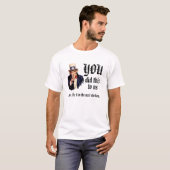 T-shirt VOUS Nous avez fait ça (Devant entier)