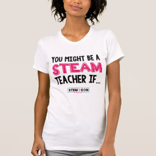 T-shirt Vous pourriez être enseignant de VAPEUR... T-shir