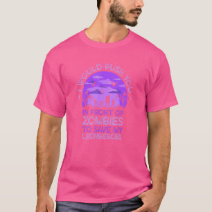 T-shirt Vous poussez dans les zombies pour sauver mon Leon