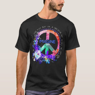 T-shirt Vous Pouvez Dire Que Je Suis Un Rêveur, Mais Je Ne