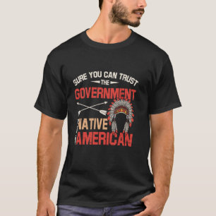 T-shirt Vous Pouvez Faire Confiance au Gouvernement Demand