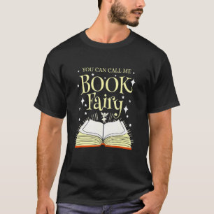 T-shirt Vous Pouvez M'Appeler Librairie Fairy