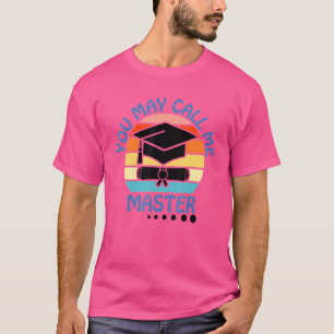 T-shirt Vous Pouvez M'Appeler Master 2022 Masters Diplôme