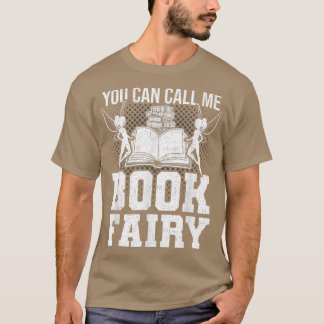 T-shirt Vous Pouvez M'Appeler Réserver Fairy Bibliothécair