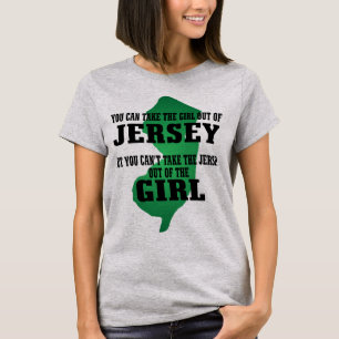 T-shirt Vous pouvez prendre la fille hors du Jersey….