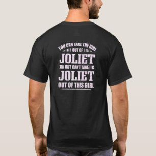 T-shirt Vous Pouvez Sortir La Fille De Joliet Illinois Hom