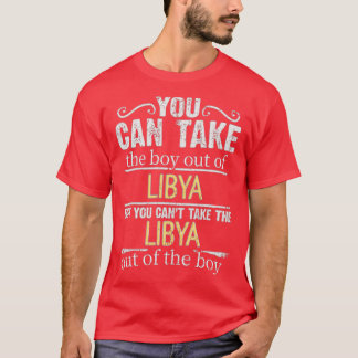 T-shirt Vous Pouvez Sortir Le Garçon De Libye Mais Vous Ne
