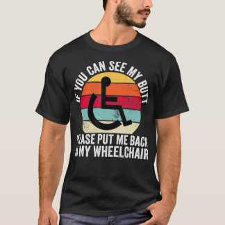 T-shirt Vous Pouvez Voir Mon Handicap En Fauteuil Roulant 