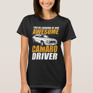 T-shirt Vous regardez un pilote Camaro génial