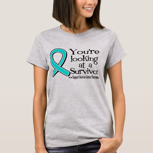 T-shirt Vous regardez un survivant du cancer de l'ovaire (Devant)