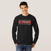 T-SHIRT VOUS REMARQUEREZ QUE CECI NE CONTIENT AUCUNE GROSS (Devant entier)
