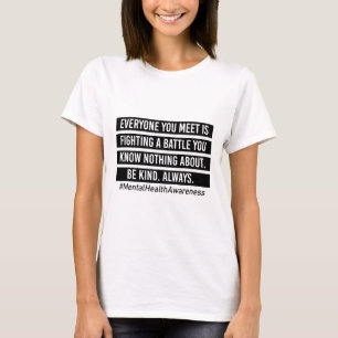 T-shirt Vous Rencontrez Combattre Un Soutien En Santé Ment