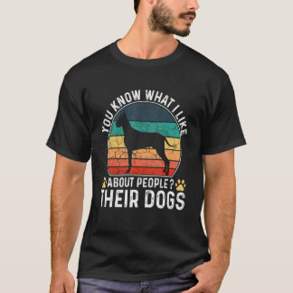 T-shirt Vous savez ce que j'aime chez les gens Leurs chien
