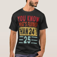Vous Savez Ce Qui Est Plus Drôle Que 24 25 Dit Drô