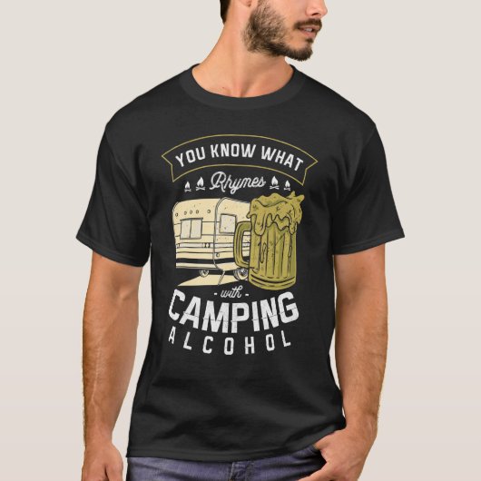 T-shirt Vous Savez Ce Qui Récit Avec Camping Alcool Bière (Devant)