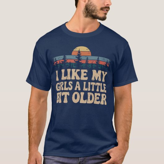 T-shirt Vous savez que j'aime mes copines un peu plus âgée (Devant)