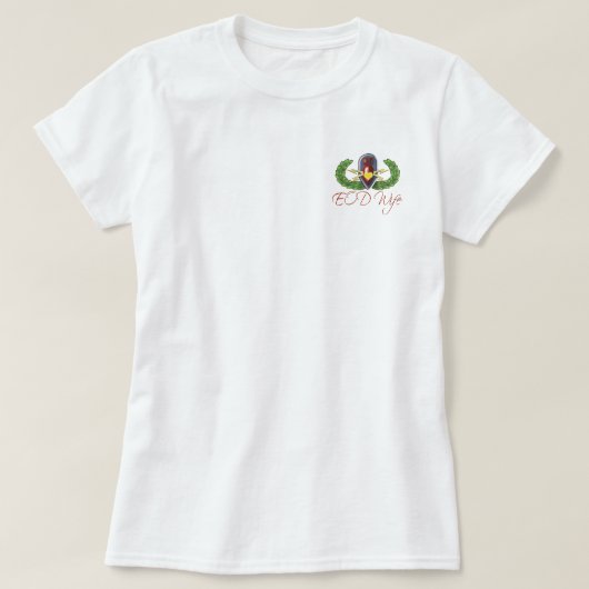 T-shirt Vous savez que vous êtes une épouse d'EOD si… (Design devant)
