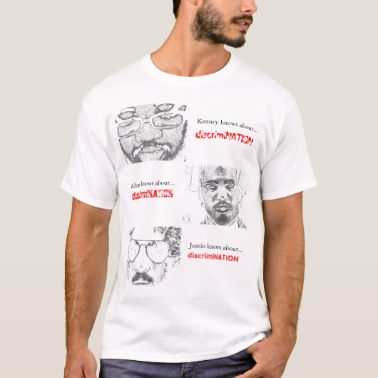 T-shirt "Vous savez T-shirt… discrimination" (Devant)