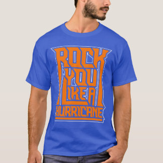 T-shirt Vous secouez comme un ouragan vintage
