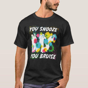 T-shirt Vous Snooze Vous Bruise Funny Paintball Équipe Cad