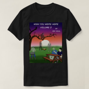 T-shirt Vous Souhaitez Être 2 Ici Sombre