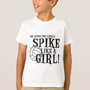 T-shirt Vous souhaitez que vous pourriez clouer comme une