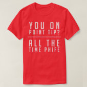 T-shirt Vous sur le point Conseil Tout le temps Phife (Design devant)