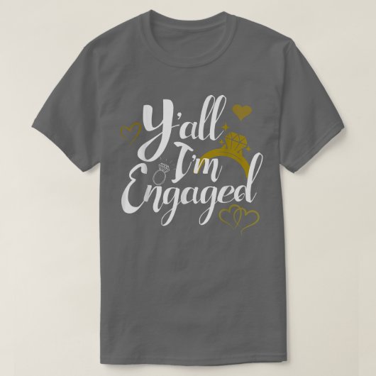 T-shirt Vous toutes, je suis la femme fiancée, mariage, ma (Design devant)