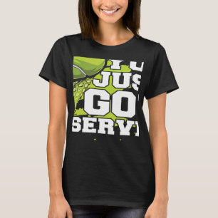 T-shirt Vous venez d'avoir Servi Joueur Professionnel Entr