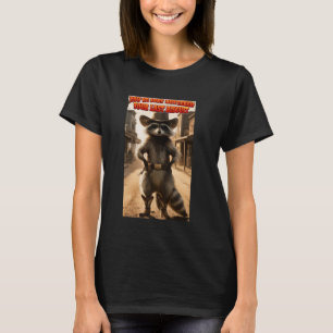 T-shirt Vous venez de beurrer votre dernier biscuit