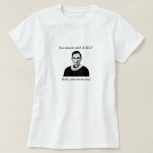 T-shirt Vous vers le bas avec RBG ?