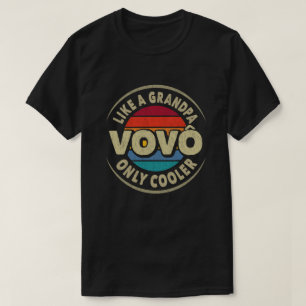 T-shirt Vovo Like a Grand-père Only Cadeau de Fête des pèr