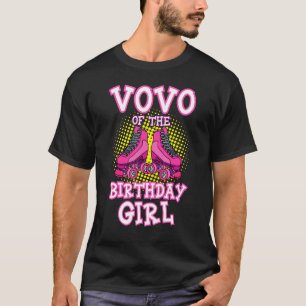 T-shirt Vovo Of The Birthday Girl Roller Skates Anniversai