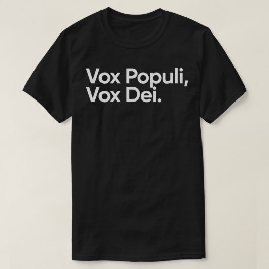 T-shirt Vox Populi Vox Dei (Design devant)