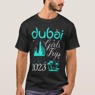 T-shirt Voyage à Dubaï 2023 Week-end Voyage Vacances