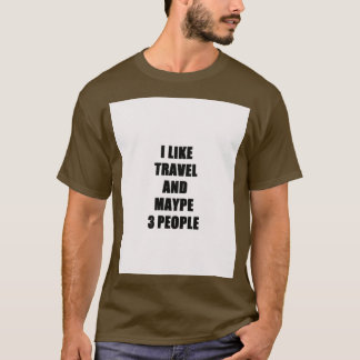 T-shirt Voyage Amoureux Drôle Idée cadeau I Like Hobby Gra