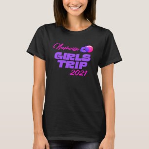 T-shirt Voyage de filles 2021 Nashville Fun Party Girls Ge