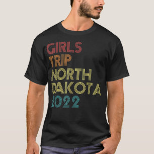 T-shirt Voyage de filles 2022 North Dakota Vacation Corres