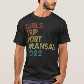 T-shirt Voyage de filles 2022 Port Aransas Teas Vacation M