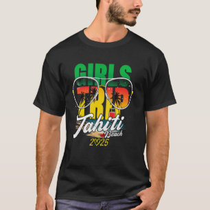 T-shirt Voyage de filles Tahiti 2025 Beach Vacation Week-e