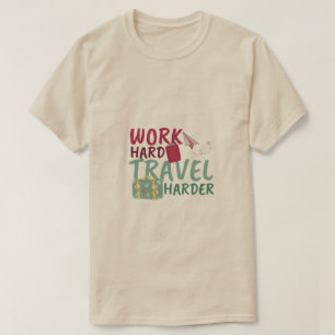 T-shirt Voyage dur plus difficile Voyage motivationnel
