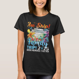 T-shirt Voyage Famille Amusante Aw Ship 2025 Famille Corre