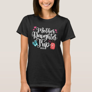 T-shirt Voyage Fille Mère Femmes 2022 Vacances Famille Tr