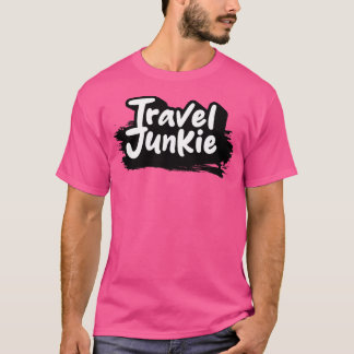 T-shirt Voyage Junkie