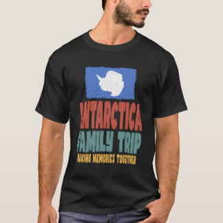 T-shirt Voyage vacances Antarctique Famille Antarctique