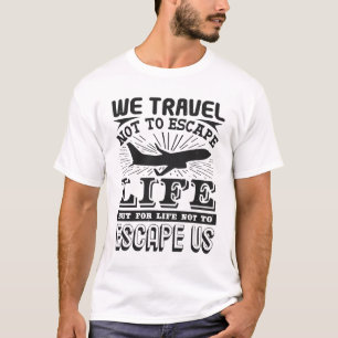 T-shirt Voyager Voyageur Aventure Cadeau