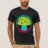 T-shirt Voyageur d'Interdimensional - champignons (Devant)