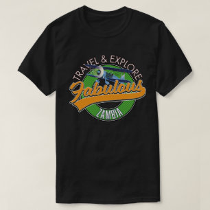 T-shirt Voyagez, explorez la Zambie fabuleuse