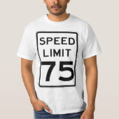T-shirt Voyant très amusant 75 MPH Limite de vitesse T-shi (Devant)