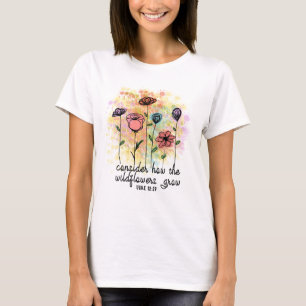 T-shirt Voyons comment les Fleurs sauvages développent le